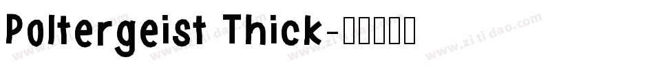 Poltergeist Thick字体转换
